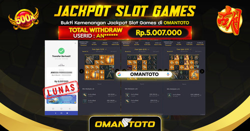 OMANTOTO JACKPOT SLOT GAMES Rp. 5.007.000,-