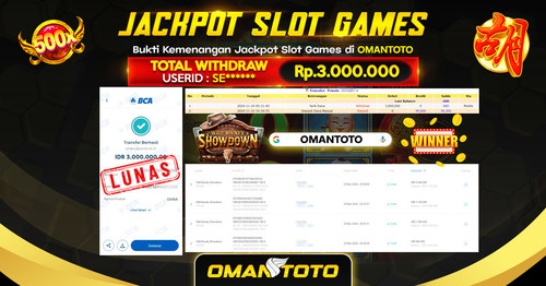 OMANTOTO JACKPOT SLOT GAMES Rp. 3.000.000,-