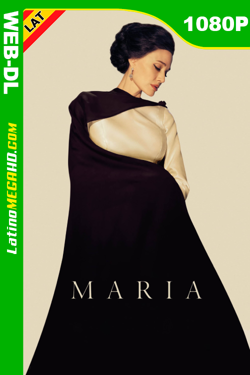 María Callas (2024) Latino HD NF WEB-DL 1080P LIGERO