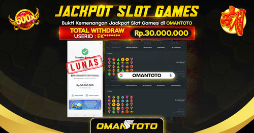 OMANTOTO JACKPOT SLOT GAMES Rp 30.000.000,-