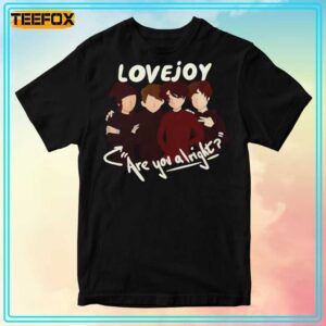 Lovejoy Are You Alright Graphic Unisex T Shirt 300x300.jpg