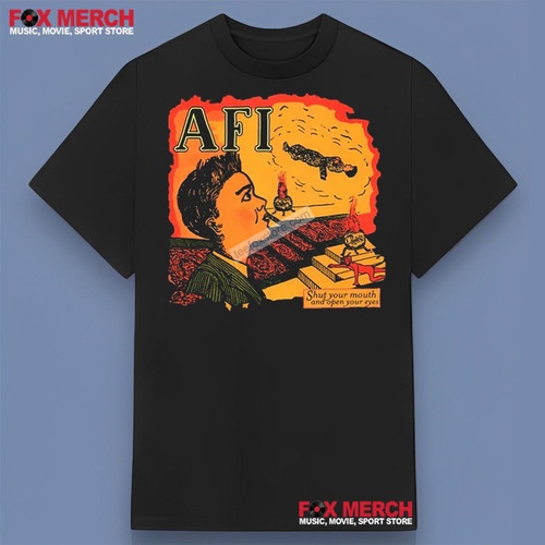 Shut Your Mouth And Open Your Eyes AFI Band T Shirt.jpg