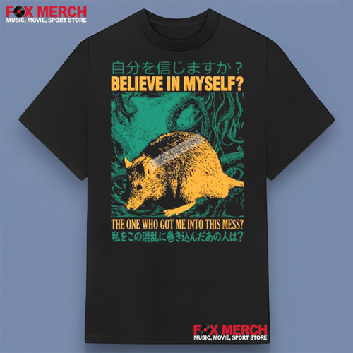 Believe in Myself Rat Music Band T Shirt.jpg