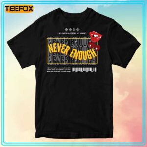 Never Enough One Direction Unisex T Shirt 300x300.jpg