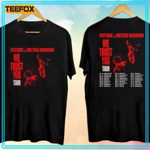 Future and Metro Boomin We Trust You Tour 2024 Music T Shirt 300x300.jpg