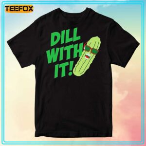 Dill With It Pickle Unisex T Shirt 300x300.jpg