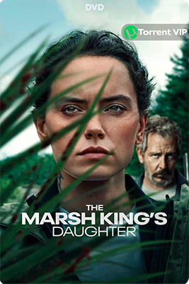 The Marsh King’s Daughter [2023] [DVD R1] [Latino] *OFICIAL*