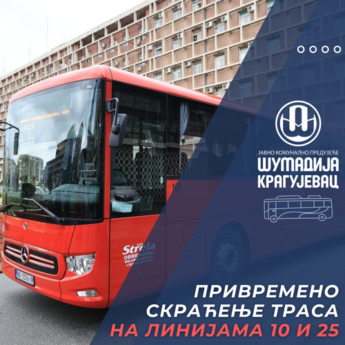 Privremeno skraćenje trasa na linijama 10 i 25