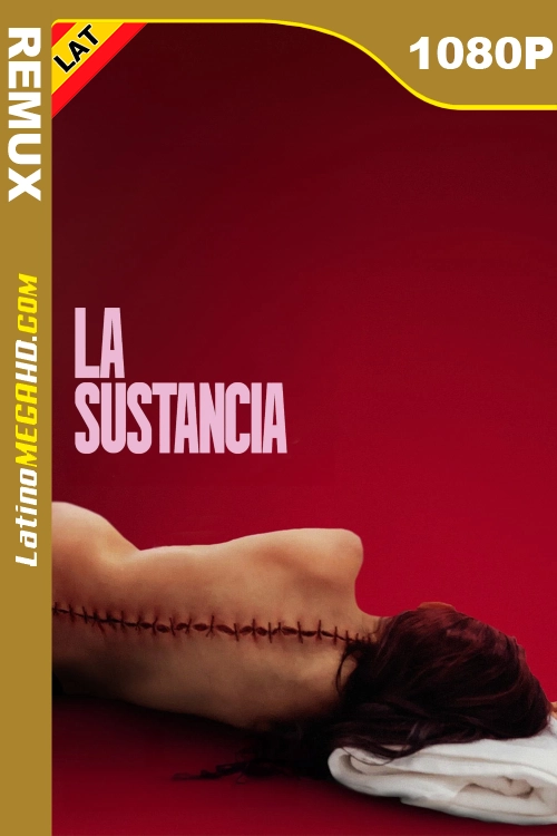 La sustancia (2024) Latino HD BDREMUX 1080P