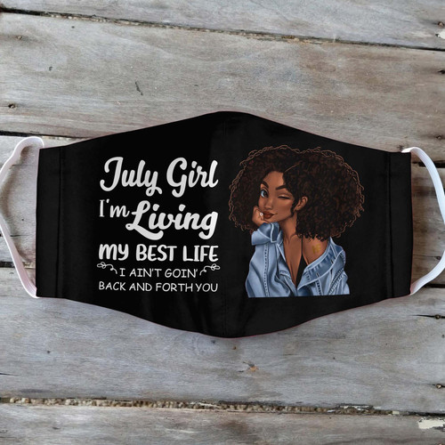 July Girl I Am Living My Best Life EZ01 1105 Face Mask 1.jpg