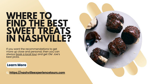 Where to Find the Best Sweet Treats in Nashville.jpg