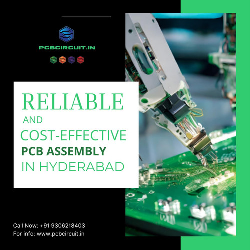 Reliable and Cost-Effective PCB Assembly in Hyderabad.jpg