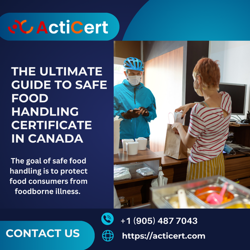 The Ultimate Guide to Safe Food Handling Certificate In Canada (2).png