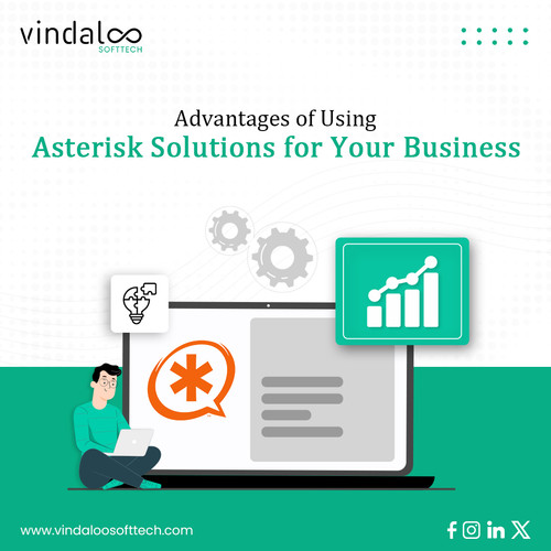 Advantages of Using Asterisk Solutions for Your Business.jpg