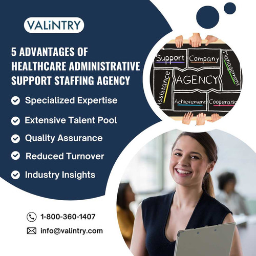 5 Advantages of Healthcare Administrative Support Staffing Agency.jpg