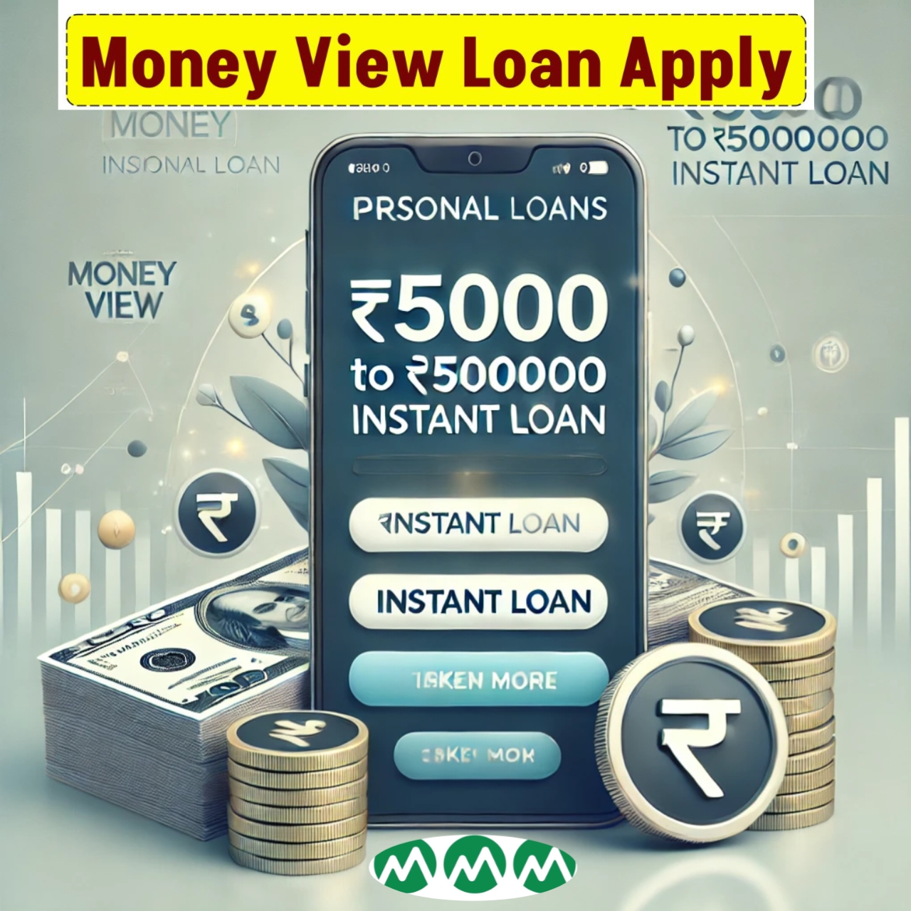 ₹5000 से ₹500000 तक का इंस्टेंट लोन लें Money View ऐप से – पूरी जानकारी