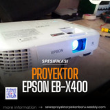 Spesifikasi Proyektor Epson EB X400