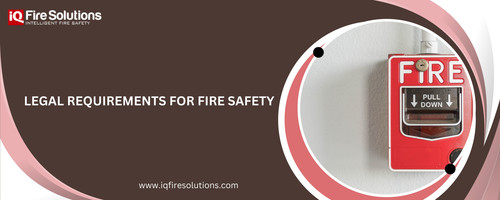 Legal Requirements for Fire Safety.jpg