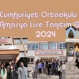 0 Manset Cumhuriyet Ortaokulu Amasya Lise Tanitim 2024