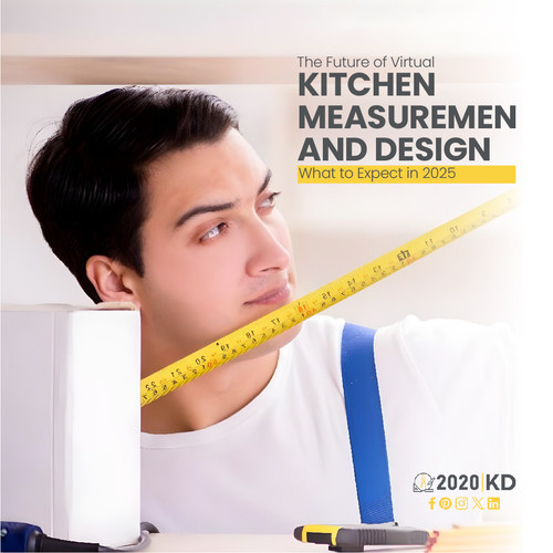 The Future of Virtual Kitchen Measurement and Design What to Expect in 2025.jpg