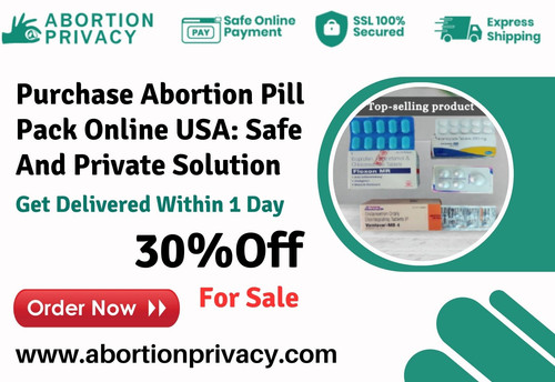 Purchase Abortion Pill Pack Online USA Safe And Private Solution.jpg
