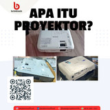 Cara Merawat Apa Itu Proyektor