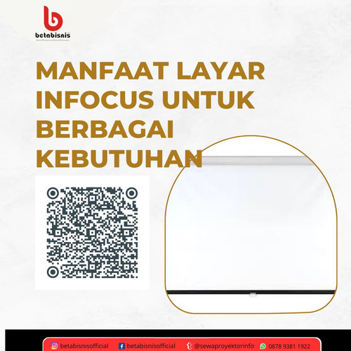 Manfaat Layar Infocus untuk Berbagai Kebutuhan.jpg