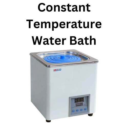 Constant Temperature Water Bath.png