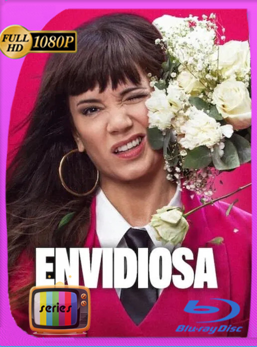 Envidiosa (2024) Temporada 1 WEB-DL [1080p] Latino [GoogleDrive]