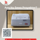 Keuntungan Menggunakan Service Proyektor Terdekat (3)