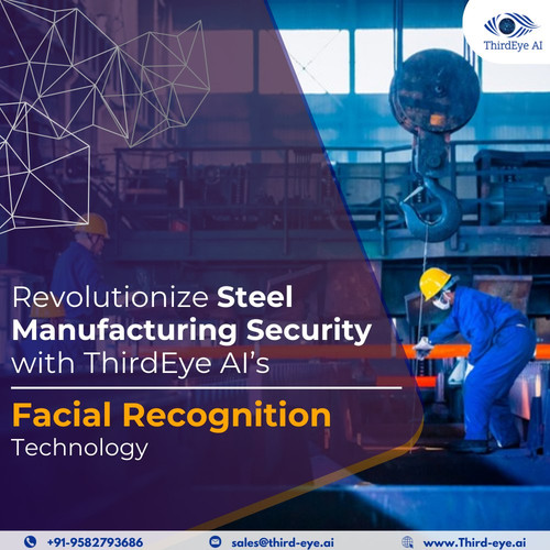 Facial Recognition Technology for Steel Manufacturing Security.jpg