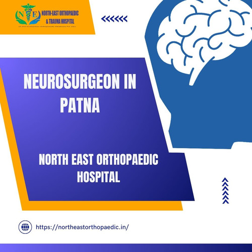 Neurosurgeon in Patna: North East Orthopaedic Hospital.jpg
