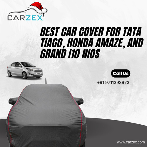Best Car Cover for Tata Tiago, Honda Amaze, and Grand i10 Nios.jpg
