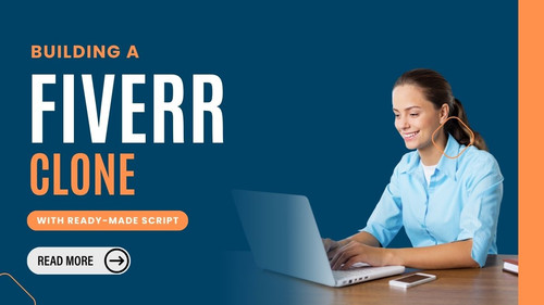 Building a Fiverr Clone with Ready-Made Script - Benefits and Best Practices.jpg