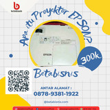 Apa itu Proyektor EPSON