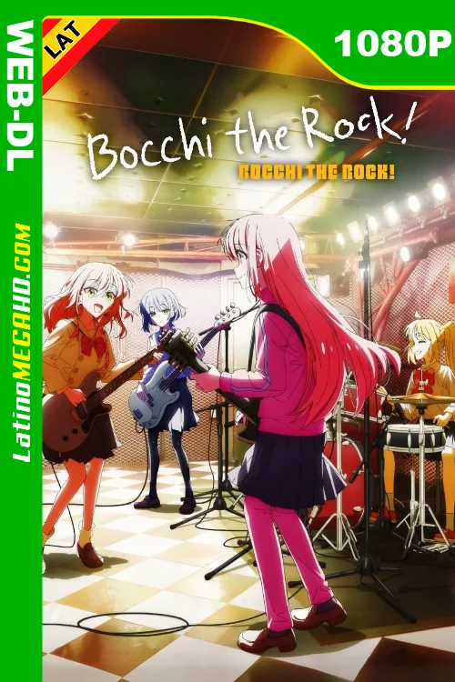 Bocchi the Rock! (Serie) Temporada 1 (2022) Latino HD CR WEB-DL 1080P