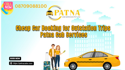 5 Easy Cheap Car Booking for Outstation in Patna – Book Now!.jpg