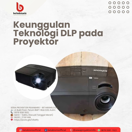 Keunggulan Teknologi DLP pada Proyektor.jpg