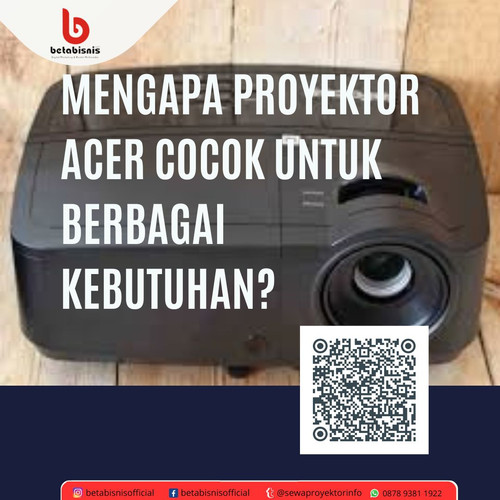 Mengapa Proyektor Acer Cocok untuk Berbagai Kebutuhan.jpg