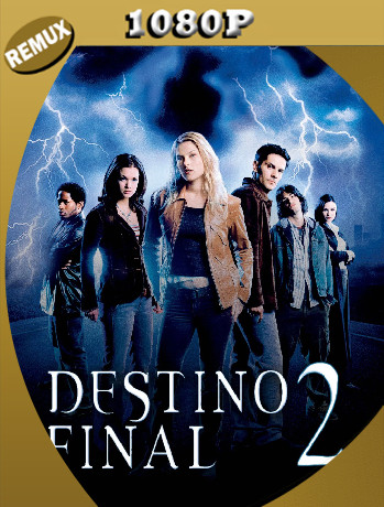 Destino final 2 (2003) REMUX [1080p] Latino [GoogleDrive]