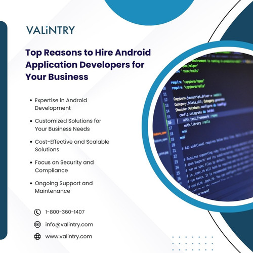 Top Reasons to Hire Android Application Developers for Your Business.jpg