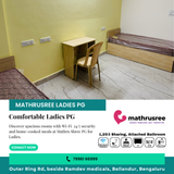 Looking for the best ladies PG in bellandur?