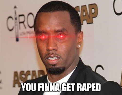 diddy gay rape nigga.jpg