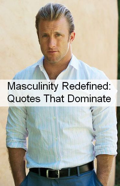 Masculinity Quotes 792.jpg
