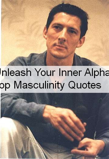 Masculinity Quotes 1289.jpg