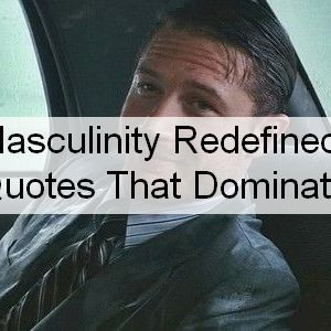 Masculinity Quotes 839.jpg