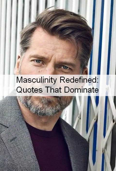 Masculinity Quotes 882.jpg