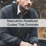 Masculinity Quotes 884.png