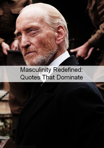 Masculinity Quotes 932.png