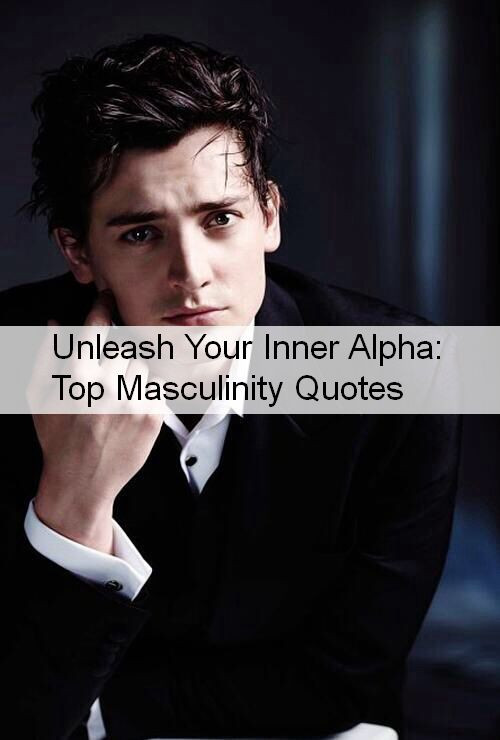 Masculinity Quotes 1104.jpg